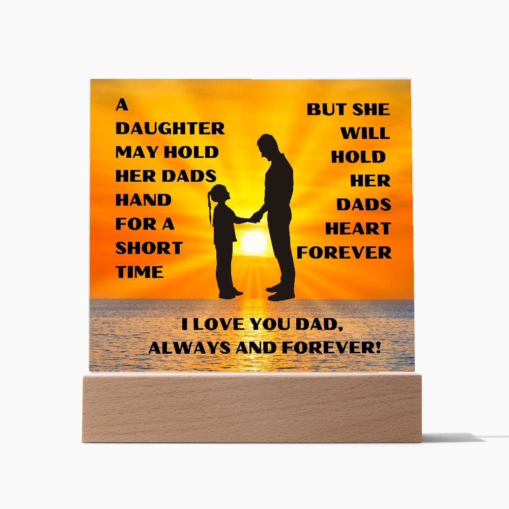 Gift For Dad | From Daughter, Love Forever, Acrylic With LED Light Option, Fathers Day, Birthday