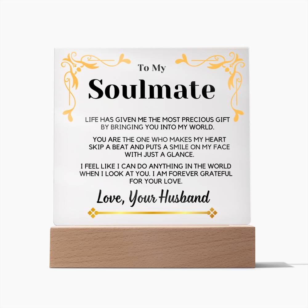 To Soulmate Gift | From Husband, From Soulmate, Partner, Acrylic, Birthday, Anniversary, Just Because