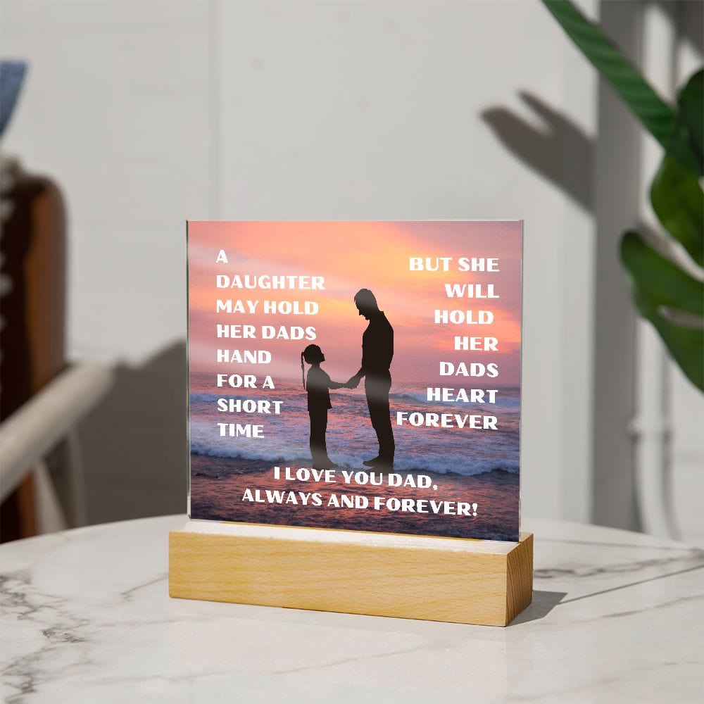 Gift For Dad | From Daughter, Acrylic With LED Option, Fathers Day, Birthday