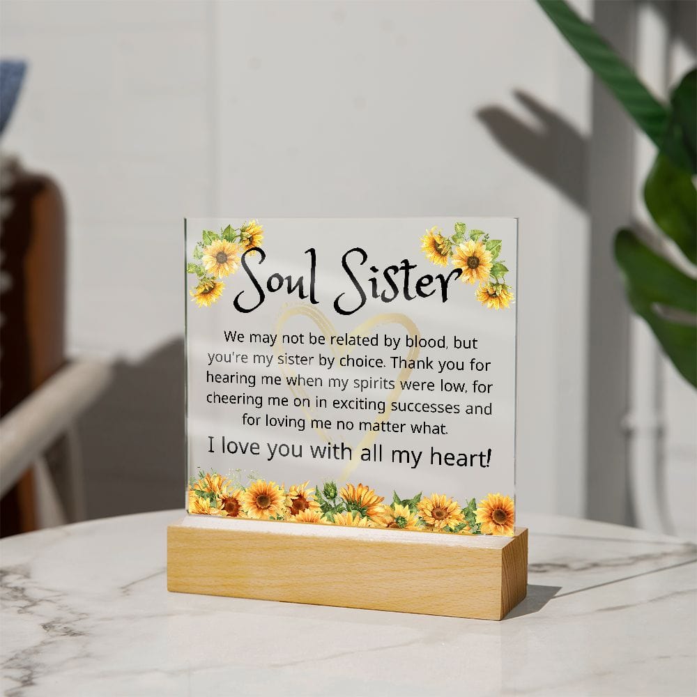 Soul Sister Gift | Best Friend, Sunflowers, Acrylic With LED Option, Birthday, Just Because