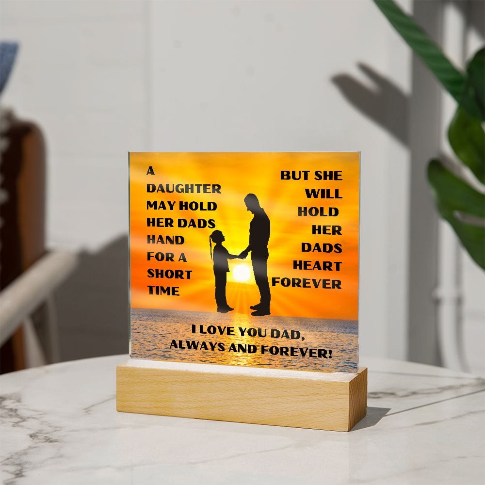 Gift For Dad | From Daughter, Love Forever, Acrylic With LED Light Option, Fathers Day, Birthday