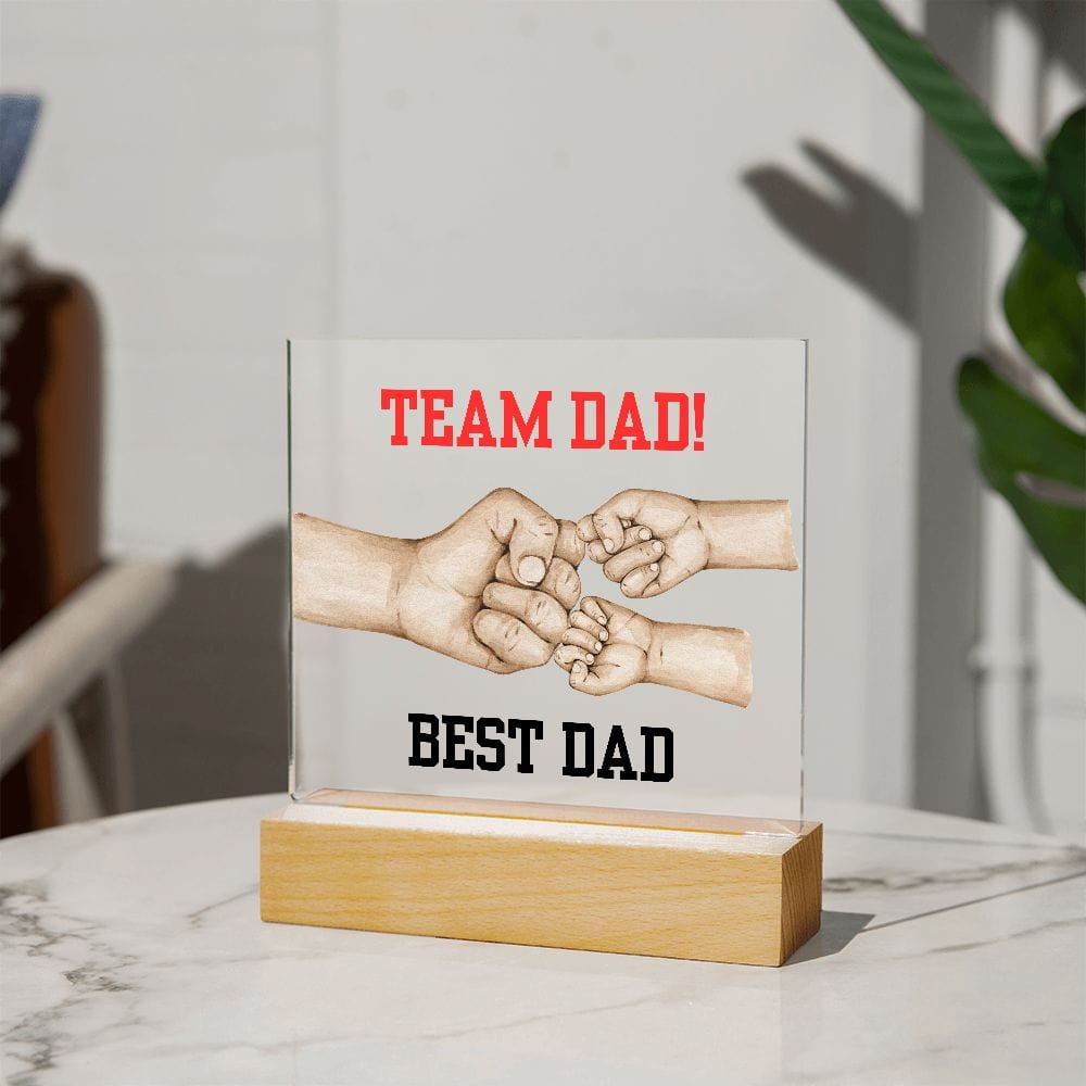 Dad Gift | Team Dad, Best Dad, Family Fist Bump, Acrylic Plaque With Coloring Changing Option, Fathers Day, Birthday