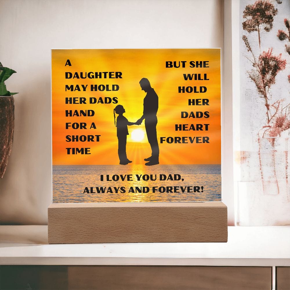 Gift For Dad | From Daughter, Love Forever, Acrylic With LED Light Option, Fathers Day, Birthday