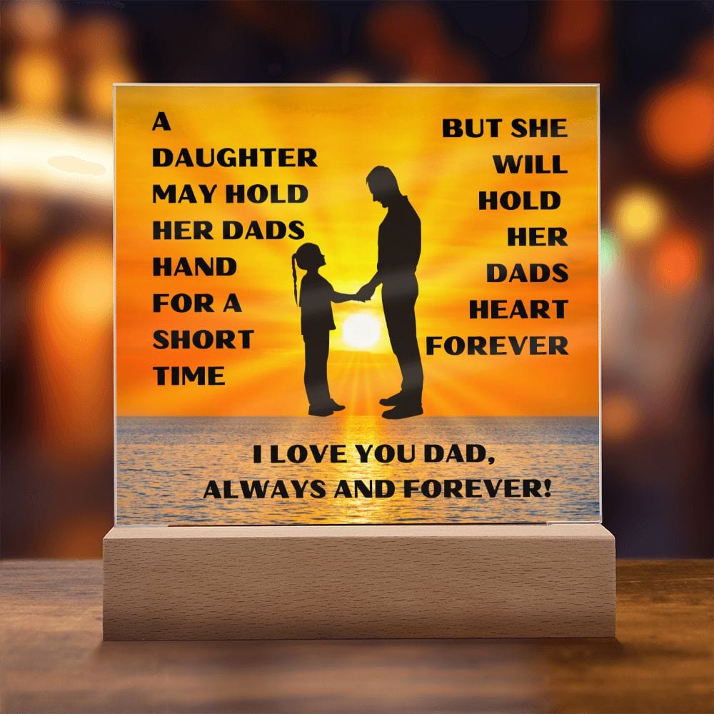 Gift For Dad | From Daughter, Love Forever, Acrylic With LED Light Option, Fathers Day, Birthday