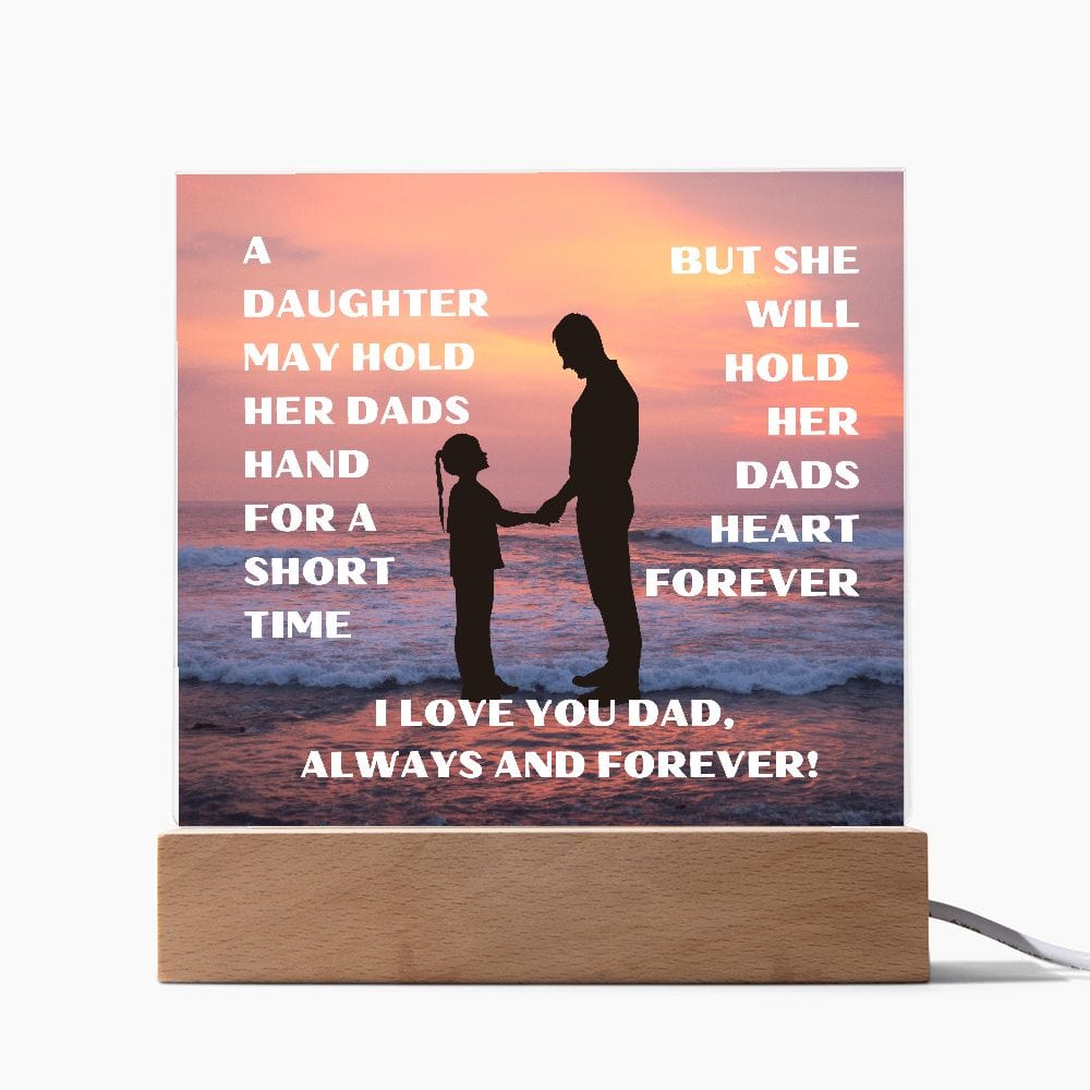 Gift For Dad | From Daughter, Acrylic With LED Option, Fathers Day, Birthday
