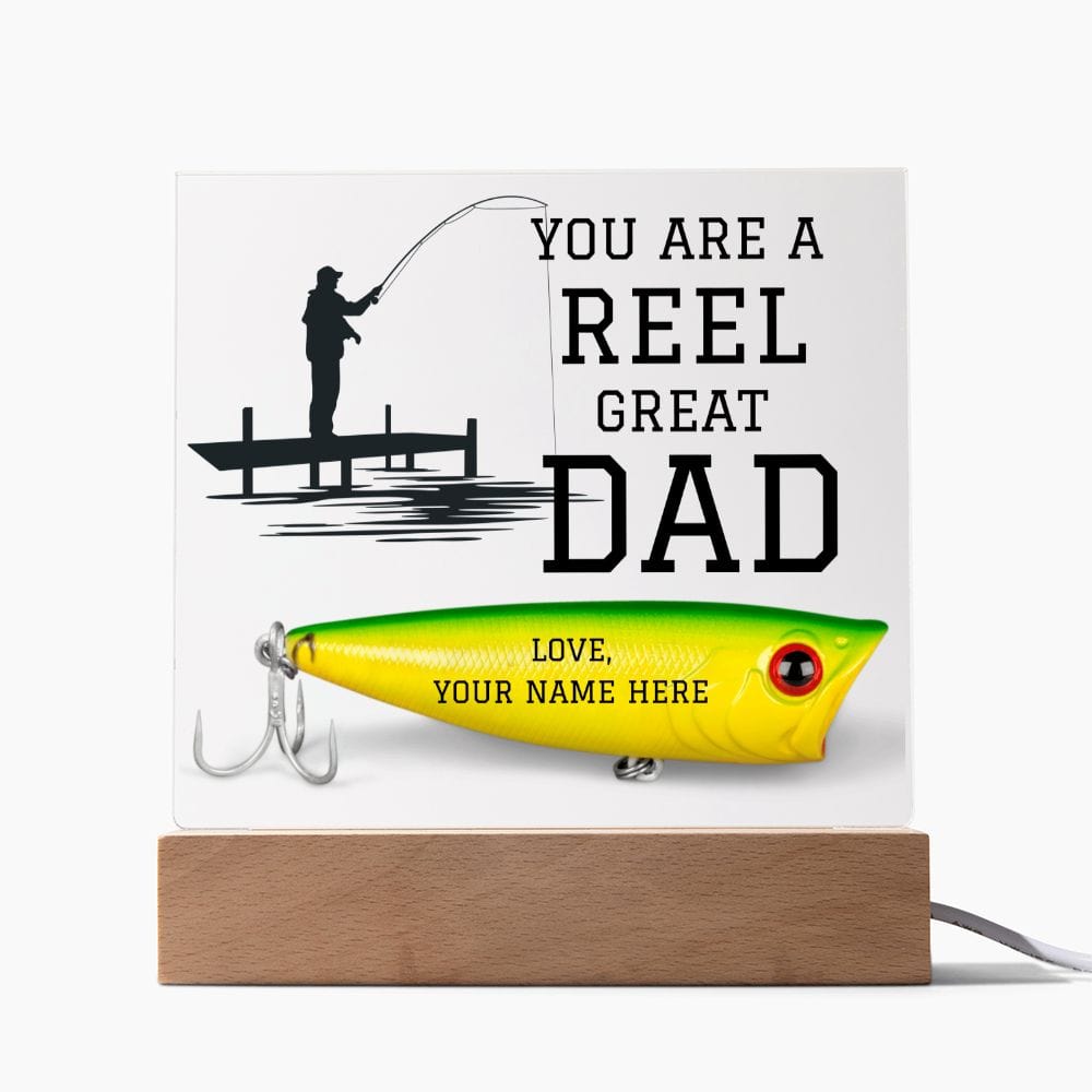 Dad Gift | Fisherman, Personalized, Fishing, Reel Dad, Acrylic Plaque, Light Up Color Changing Option, Fathers Day, Birthday