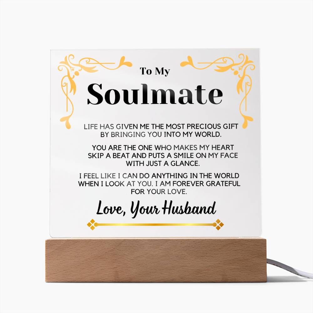 To Soulmate Gift | From Husband, From Soulmate, Partner, Acrylic, Birthday, Anniversary, Just Because