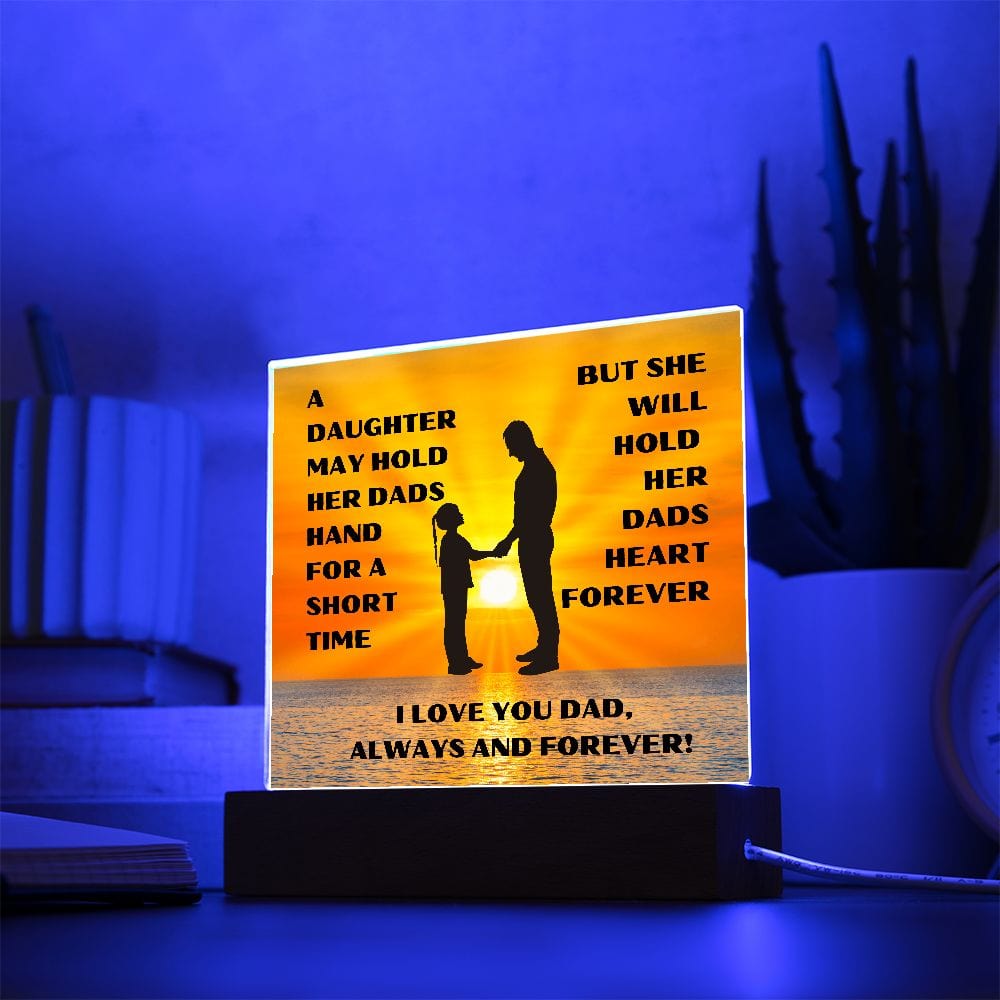 Gift For Dad | From Daughter, Love Forever, Acrylic With LED Light Option, Fathers Day, Birthday