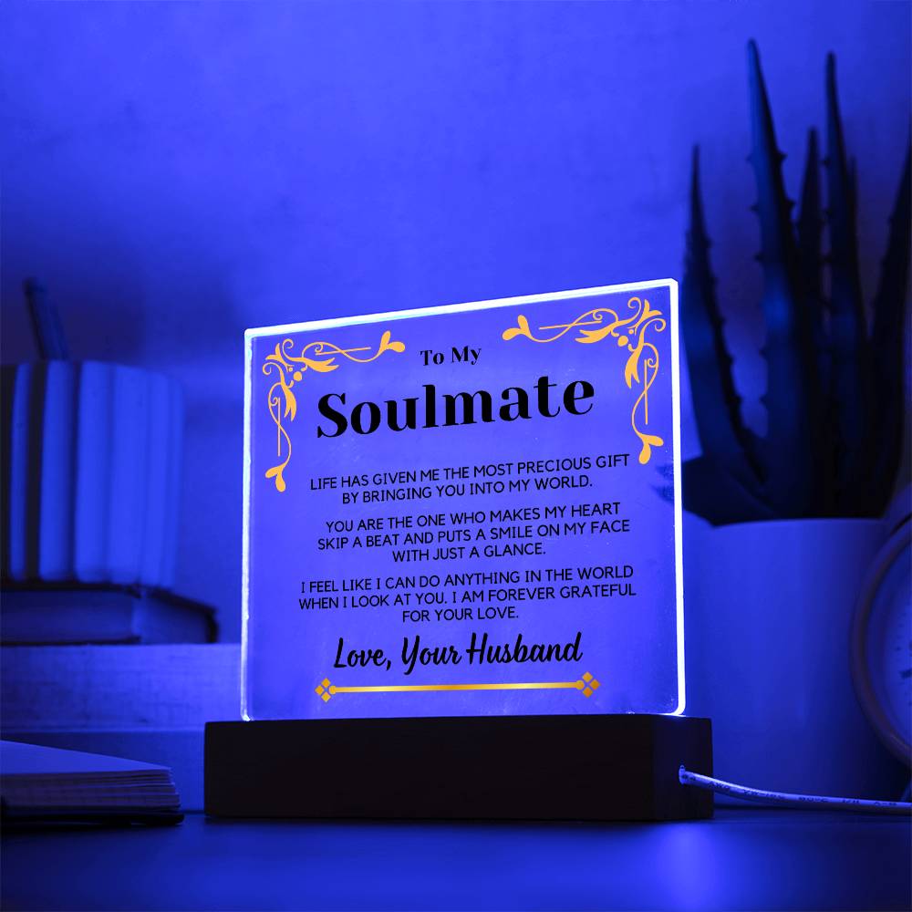 To Soulmate Gift | From Husband, From Soulmate, Partner, Acrylic, Birthday, Anniversary, Just Because