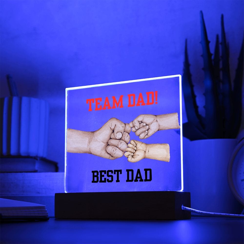 Dad Gift | Team Dad, Best Dad, Family Fist Bump, Acrylic Plaque With Coloring Changing Option, Fathers Day, Birthday