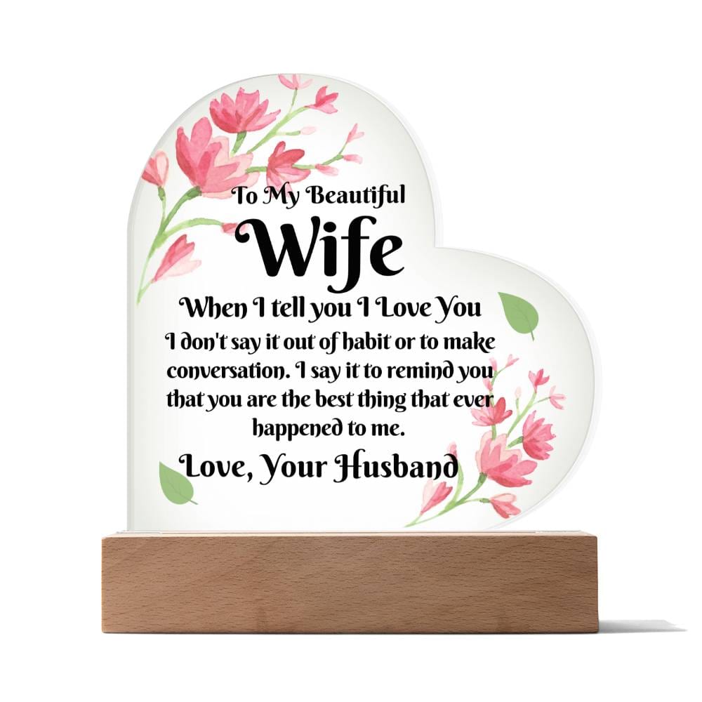 Gift For Wife | From Husband, Acrylic Heart With LED Option, Anniversary, Christmas, Birthday or Just Because