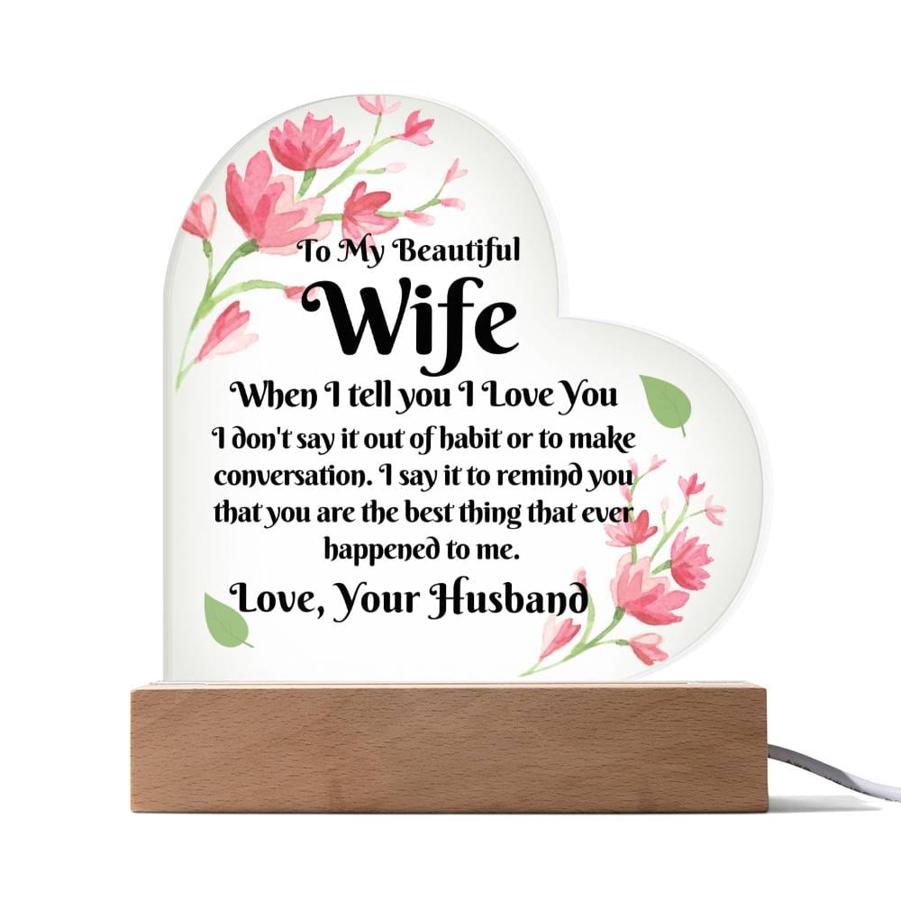 Gift For Wife | From Husband, Acrylic Heart With LED Option, Anniversary, Christmas, Birthday or Just Because