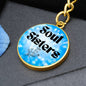 Soul Sisters | To My Best Friend, Soul Sister Bond, Keychain With Optional Engraving