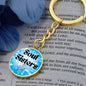 Soul Sisters | To My Best Friend, Soul Sister Bond, Keychain With Optional Engraving