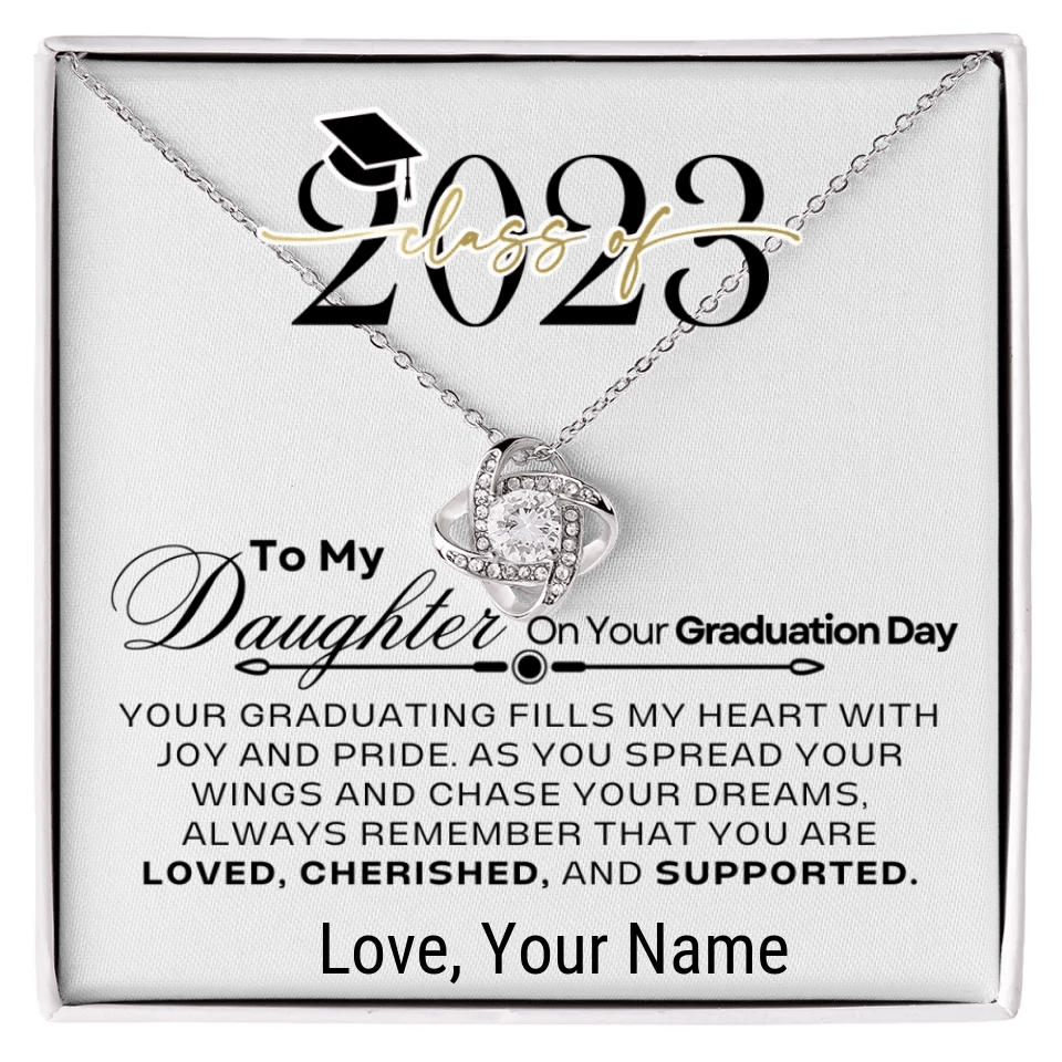 Daughter Gift | Graduation 2023, To Daughter, Personalized Sign Off, Congratulations