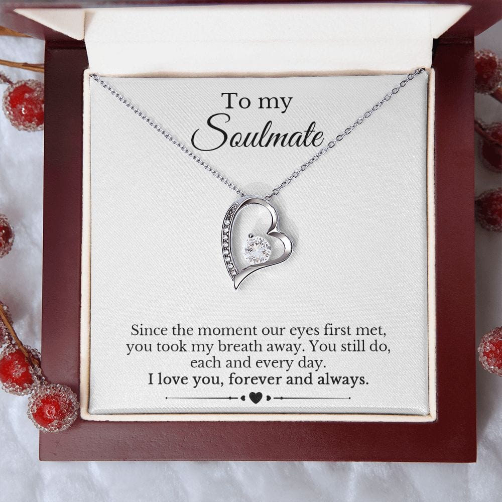 My Soulmate - Since the Moment Our Eyes Met - Heart Necklace