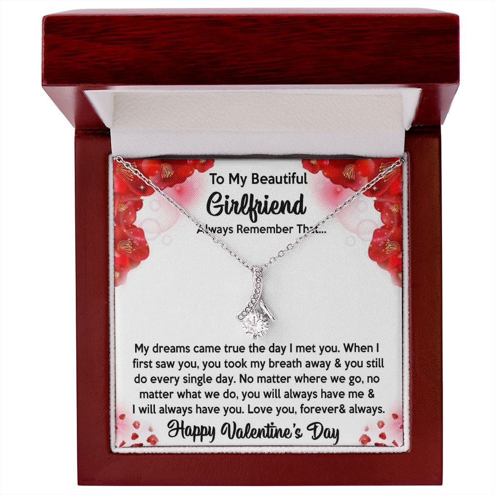 To My Girlfriend You Are My Dream Valentines Necklace