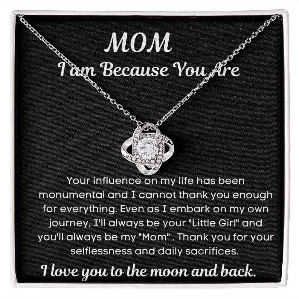 Mom Gift | To My Mother, I am because You Are, Thankful, Birthday Mothers Day