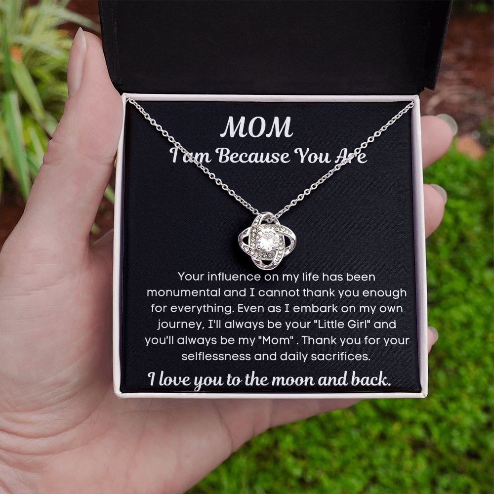 Mom Gift | To My Mother, I am because You Are, Thankful, Birthday Mothers Day