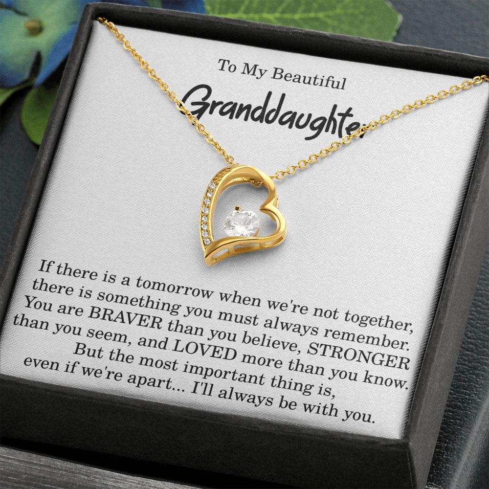 To My Granddaughter I Will Always Love You Heart Necklace Gift from Grandmother