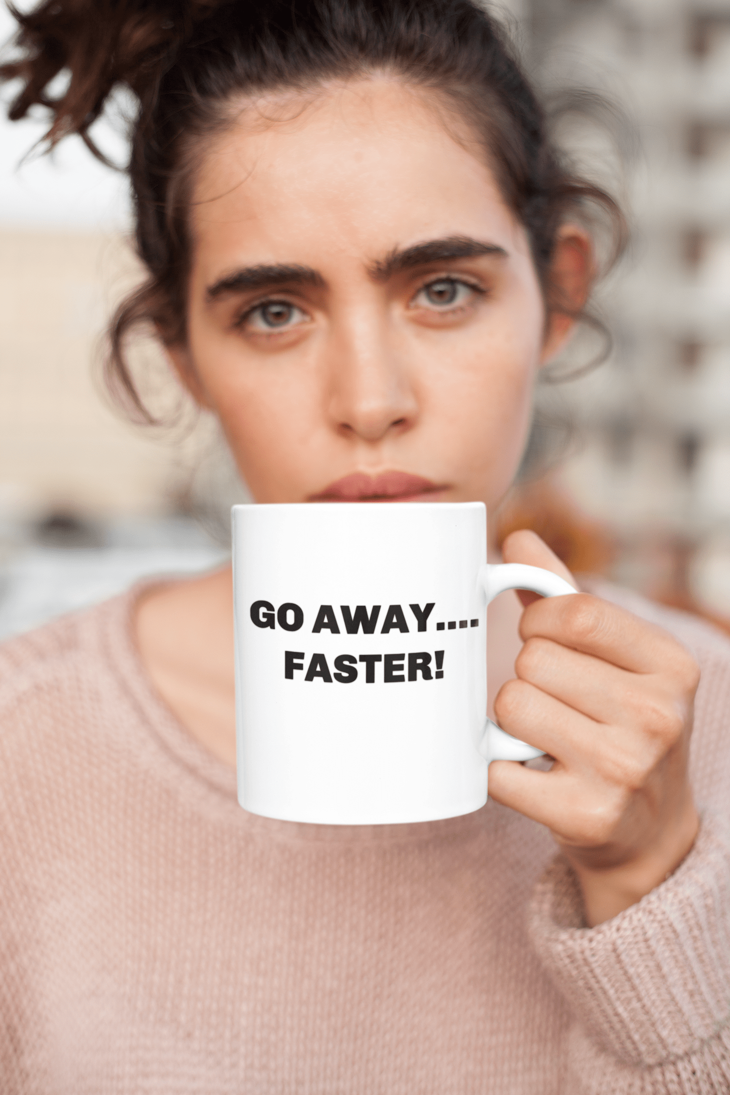 Coffee mug go away faster funny cup
