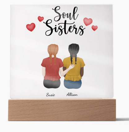 Soul Sisters | Fully Customize To Match You and Your Soul Sister, Acrylic Plaque Gift With Light Up Option