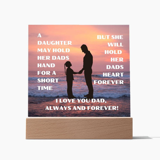 Gift For Dad | From Daughter, Acrylic With LED Option, Fathers Day, Birthday