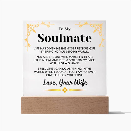 To My Soulmate | From Wife, To Husband, Hubby, Acrylic With LED, Fathers Day, Anniversary, Birthday, Just Because