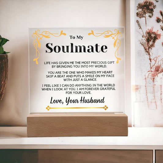 To Soulmate Gift | From Husband, From Soulmate, Partner, Acrylic, Birthday, Anniversary, Just Because