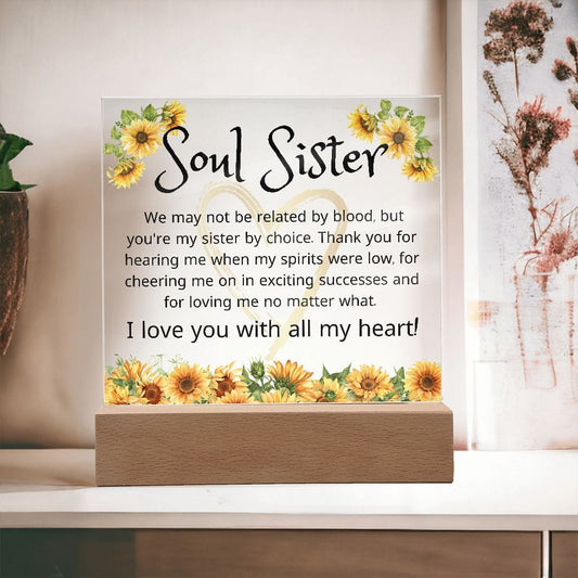 Soul Sister Gift | Best Friend, Sunflowers, Acrylic With LED Option, Birthday, Just Because