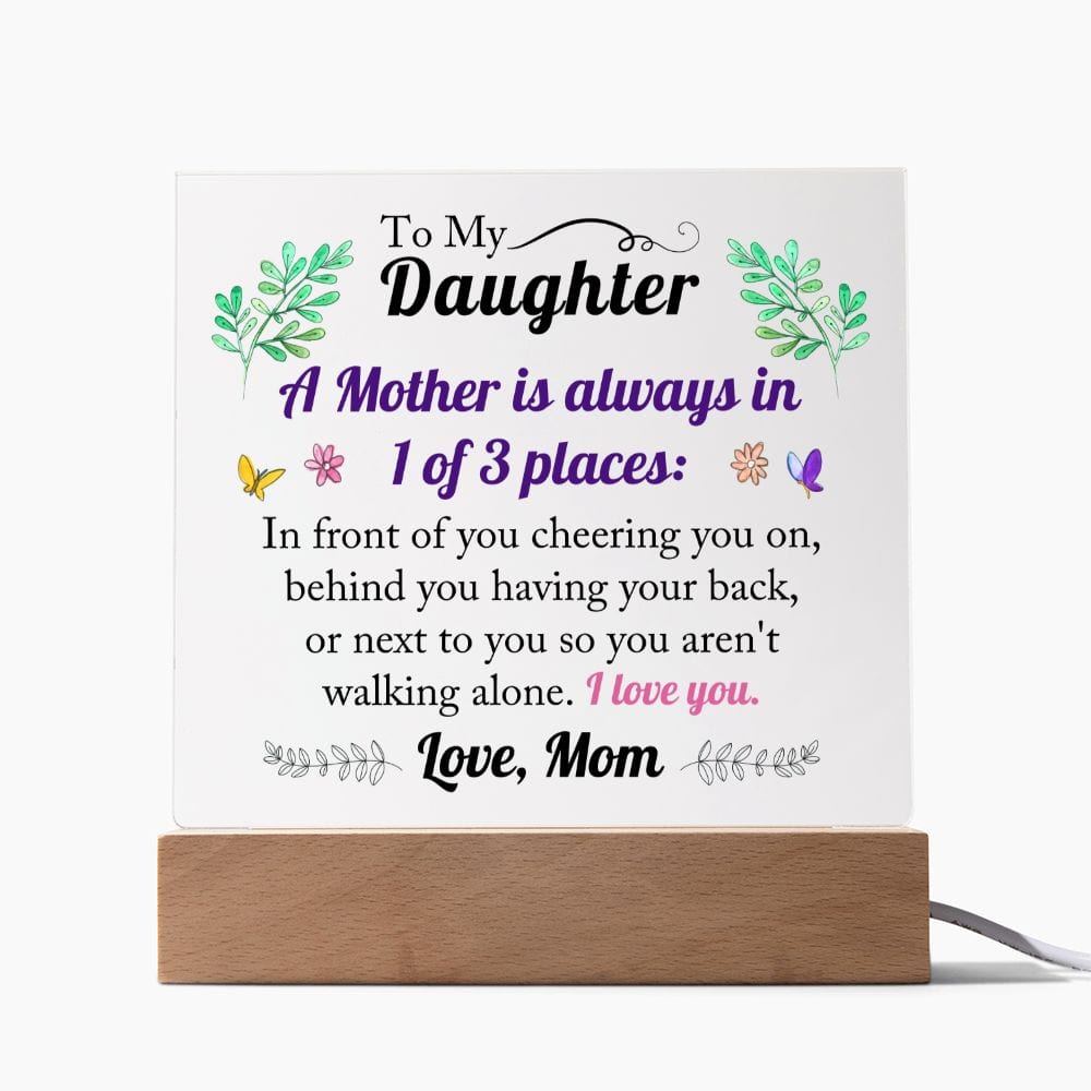 Gift To Daughter | From Mom, Light Up Coloring Changing Acrylic, Graduation, Birthday, Cheer Her Up