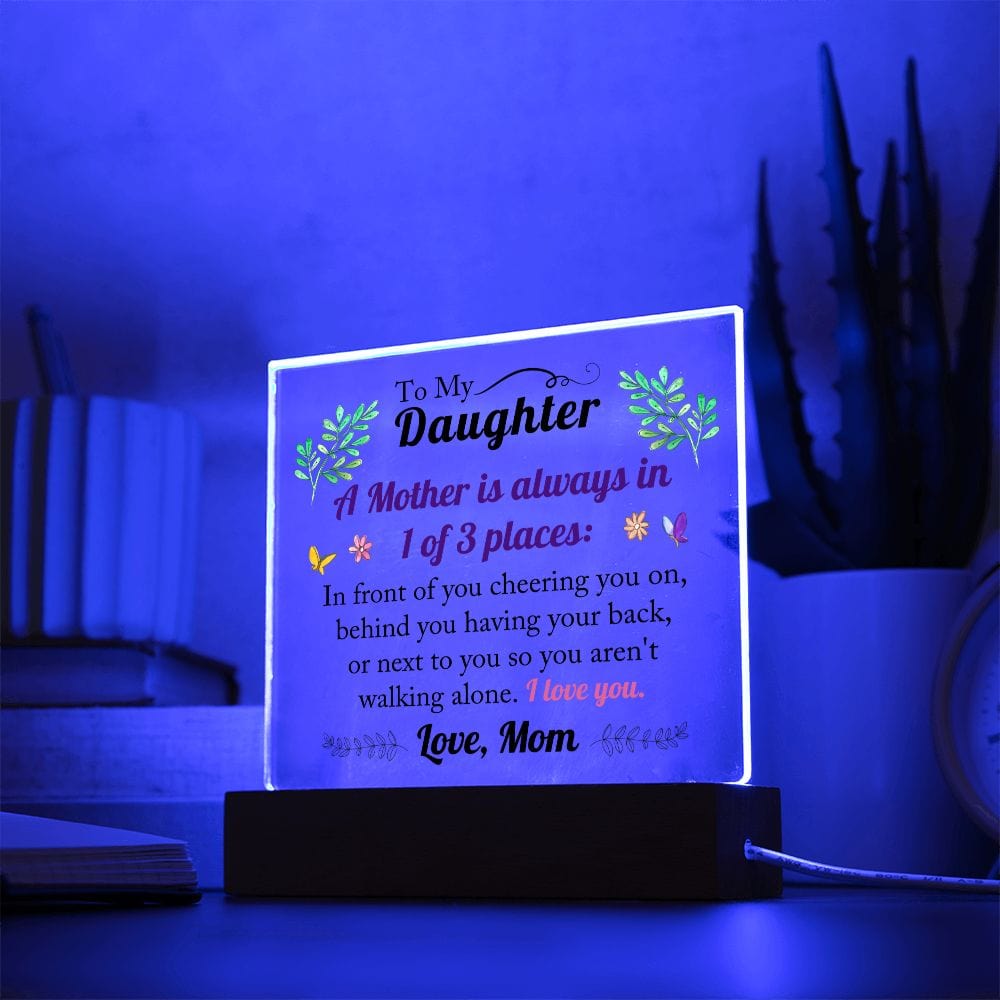 Gift To Daughter | From Mom, Light Up Coloring Changing Acrylic, Graduation, Birthday, Cheer Her Up