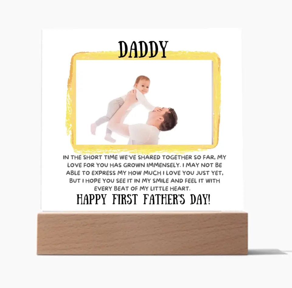 Gift For Dad | Your Custom Photo, Daddy's First Fathers Day, Acrylic With LED Option