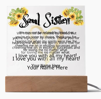 Soul Sisters | Gift For Best Friend, Bestie, Non Biological Sister, Personalized, Acrylic With Light Up Option, Birthday, Just Because