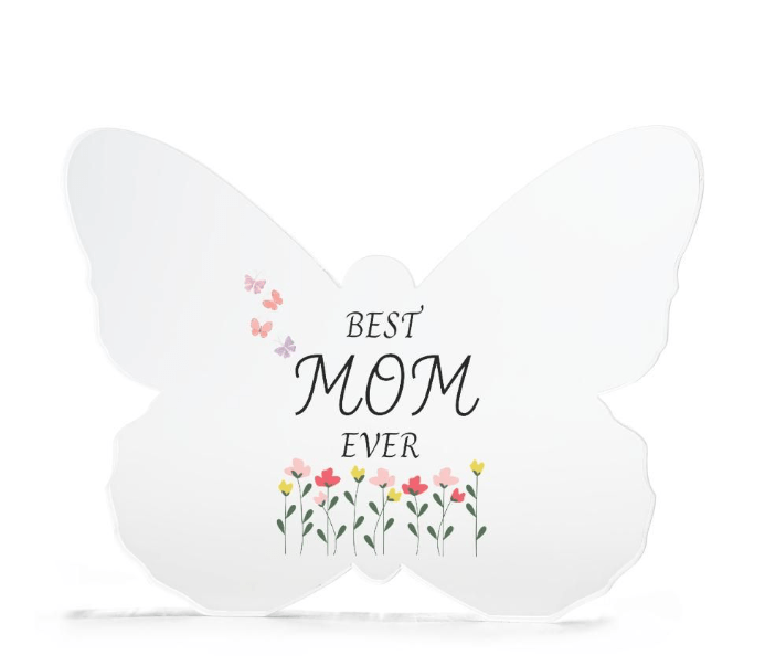 Mom Gift | Best Mom Ever Acrylic Plaque, Mothers Day, Birthday