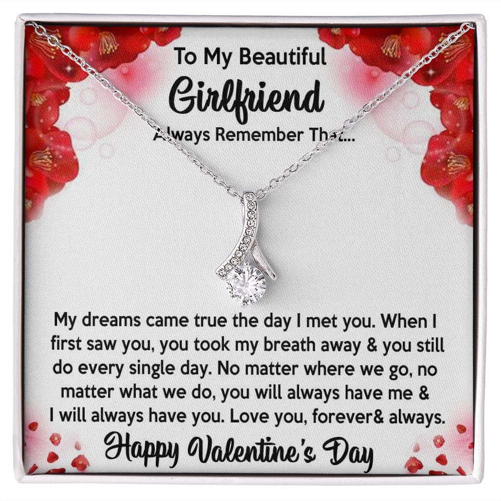 To My Girlfriend You Are My Dream Valentines Necklace