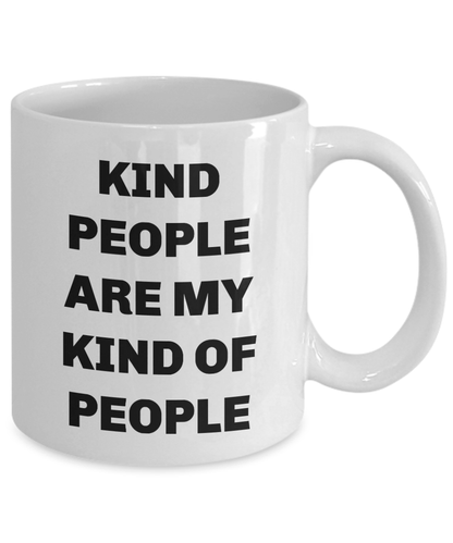 Coffee mug inspirational kind people coffee cup