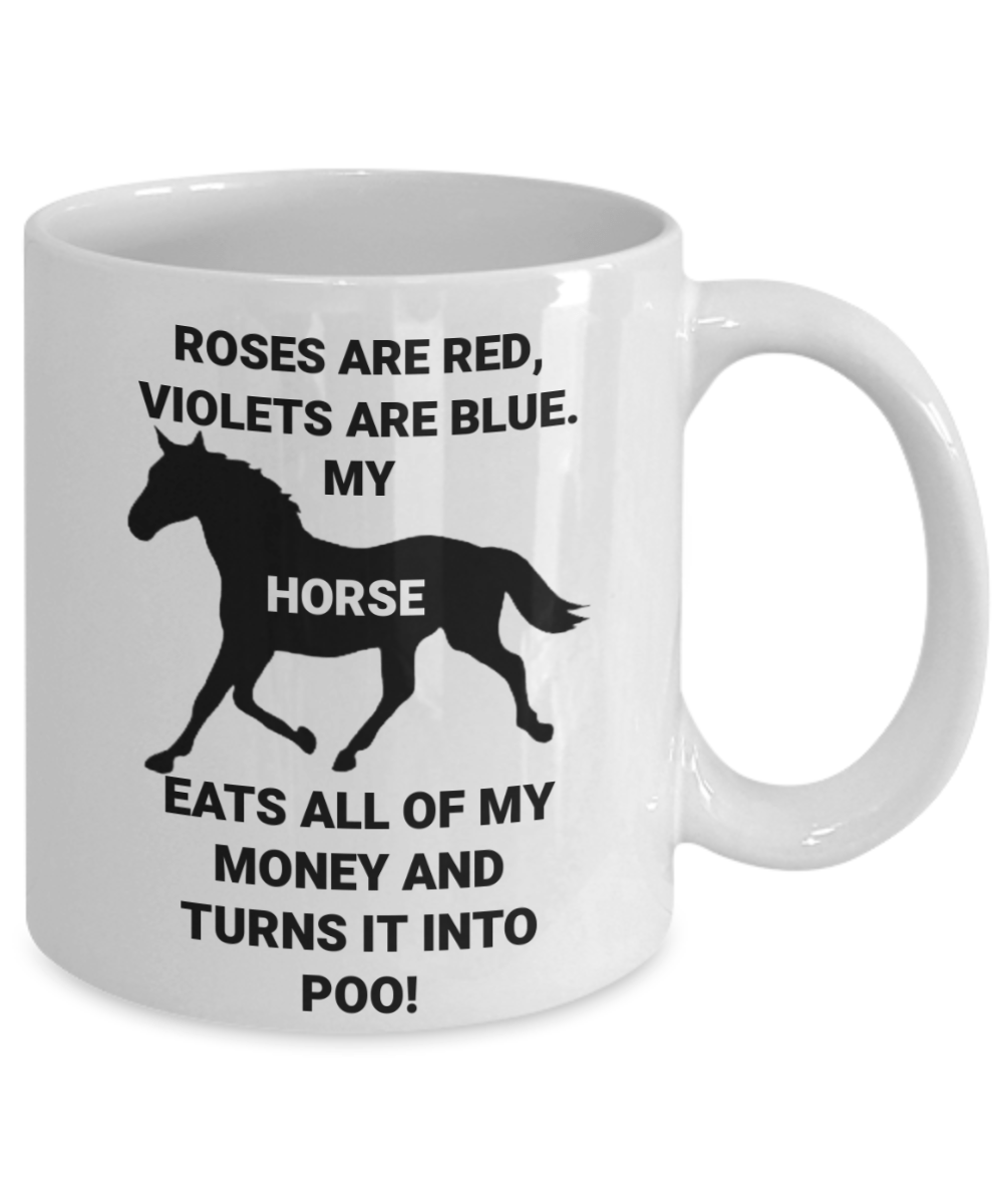 Horse Lover Mug | Funny Horse Coffee Cup, Horse Eats My Money