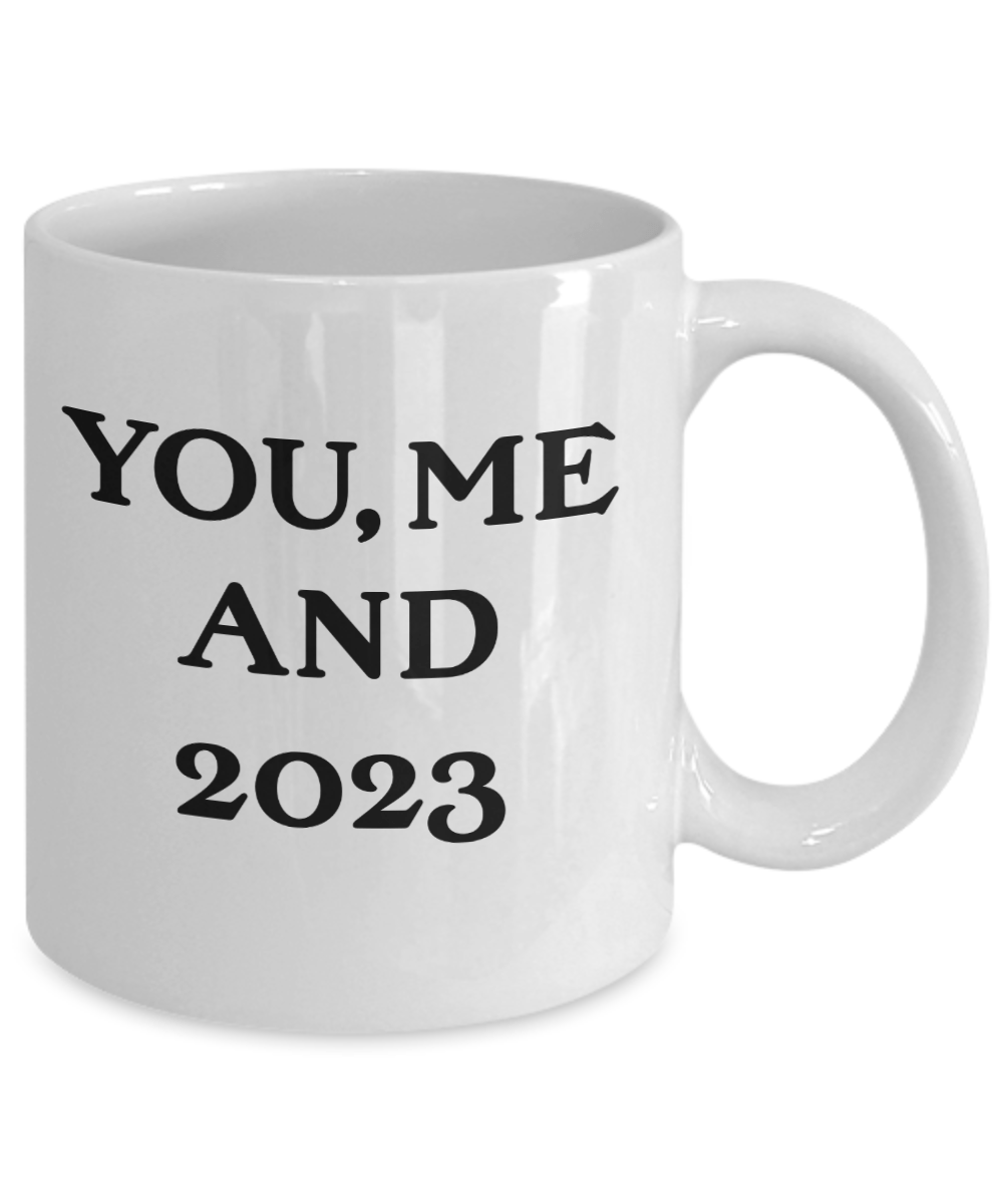 Mug New Years coffee cup you and me