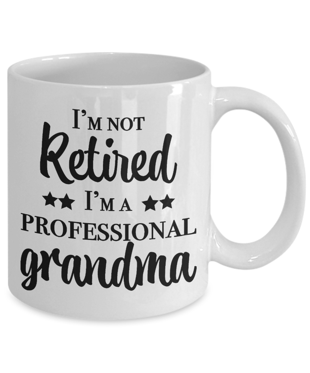 Retired Professional Grandma Funny Coffee Mug Gift for Her