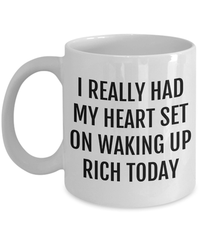 Motivational Coffee Mu | Funny coffee cup, Wake Up Rich, Gift for Co Worker, Birthday, For him, For Her. Coffee Lover Sarcasm