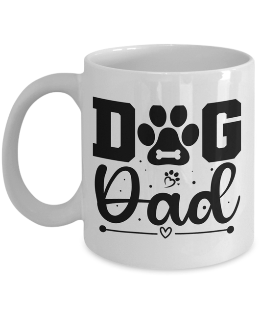 Dog Dad Gift | Dog Father, Coffee Mug Cup For Dad, Dog Lover, Fathers Day, Birthday