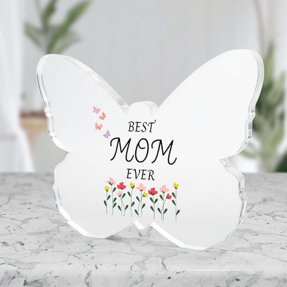 Mom Gift | Best Mom Ever Acrylic Plaque, Mothers Day, Birthday